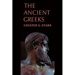 The Ancient Greeks -- Starr